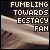 Flumbling Towards Ecstacy